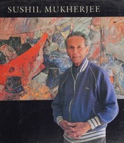 Cover of: Sushil Mukherjee by Sushil Mukherjee, Sushil Mukherjee
