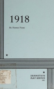 1918 by Horton Foote
