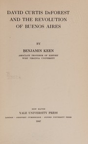 Cover of: David Cutis Deforest & the Revolution Of