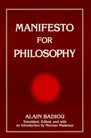 Cover of: Manifesto for philosophy: followed by two essays: "The (re)turn of philosophy itself" and "Definition of philosophy"