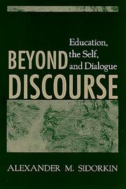 Cover of: Beyond discourse by Alexander M. Sidorkin