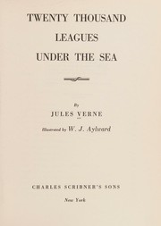 Cover of: Twenty Thousand Leagues Under the Sea by Jules Verne, Jules Verne