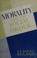 Cover of: Morality and the social order, (Ruland's Pastoral theology)