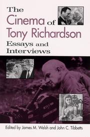Cover of: The cinema of Tony Richardson by edited by James M. Welsh and John C. Tibbetts ; foreword by Jocelyn Herbert.