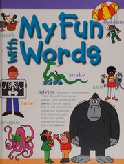 Cover of: The My Fun With Words Dictionary by James Ertel, James Ertel