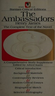 Cover of: THE AMBASSADORS the Complete Text of the Novel by Henry James, Henry James