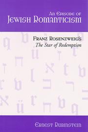 Cover of: An episode of Jewish romanticism: Franz Rosenzweig's The star of redemption