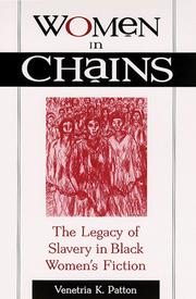 Cover of: Women in Chains: The Legacy of Slavery in Black Women's Fiction (S U N Y Series in Afro-American Studies)