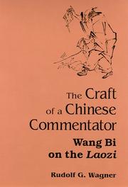 Cover of: The Craft of a Chinese Commentator by Rudolf G. Wagner