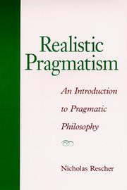 Cover of: Realistic Pragmatism: An Introduction to Pragmatic Philosophy (S U N Y Series in Philosophy)