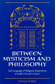 Cover of: Between Mysticism and Philosophy by Diana Lobel, Diana Lobel