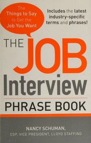Cover of: The Job Interview Phrase Book by Nancy Schuman, Nancy Schuman