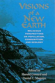 Cover of: Visions of a New Earth: Religious Perspectives on Population, Consumption, and Ecology