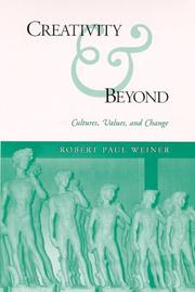 Cover of: Creativity & beyond: cultures, values, and change