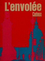 Cover of: L'Envolee by Remunda Cadoux, Remunda Cadoux