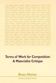 Cover of: Terms of work for composition: a materialist critique