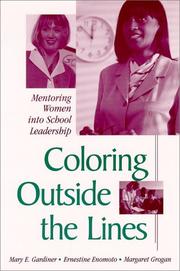 Cover of: Coloring Outside the Lines: Mentoring Women into School Leadership (Suny Series in Women in Education)