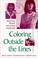 Cover of: Coloring Outside the Lines