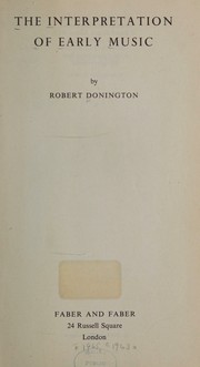 Cover of The interpretation of early music.