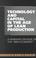 Cover of: Technology and Capital in the Age of Lean Production