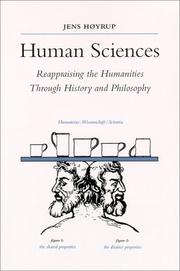Cover of: Human Sciences: Reappraising the Humanities Through History and Philosophy (S U N Y Series in Science, Technology, and Society)