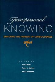 Cover of: Transpersonal Knowing: Exploring the Horizon of Consciousness (S U N Y Series in Transpersonal and Humanistic Psychology)