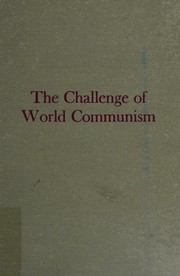 Cover of: The challenge of world communism