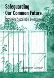 Cover of: Safeguarding Our Common Future: Rethinking Sustainable Development (Suny Series in Environmental and Architectural Phenomenology)