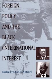 Cover of: Foreign policy and the Black (inter)national interest