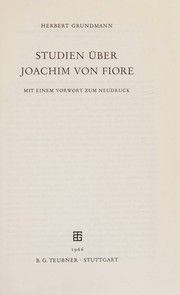 Cover of: Studien Uber Joachim Von Fiore.  Mit Einem Vorwort Zum Neudruck.
