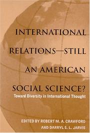 Cover of: International Relations--Still an American Social Science: Toward Diversity in International Thought (Suny Series in Global Politics)