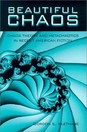 Beautiful chaos by Gordon Slethaug