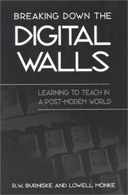 Cover of: Breaking Down the Digital Walls: Learning to Teach in a Post-Modem World (Suny Series, Education and Culture)
