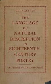 Cover of: The language of natural description in eighteenth-century poetry.