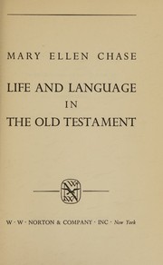 Cover of: Life and Language in the Old Testament