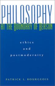 Cover of: Philosophy at the Boundary of Reason: Ethics and Postmodernity