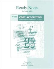 Cover of: Ready Notes for use with  Cost Accounting, Creating A Value For Management