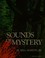 Cover of: Sounds of Mystery