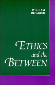 Cover of: Ethics and the between