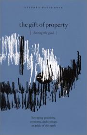 Cover of: The Gift of Property by Stephen David Ross