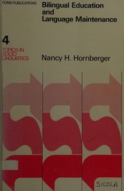 Cover of: Bilingual Education and Language Maintenance by Nancy H. Hornberger, Nancy H. Hornberger
