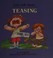 Cover of: Let's talk about teasing