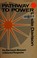 Cover of: Pathway to power