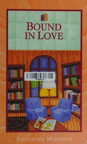 Cover of: Bound in love by Camy Tang, Camy Tang