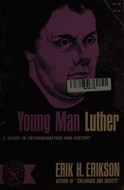Cover of: Young man Luther by Erik H. Erikson, Erik H. Erikson