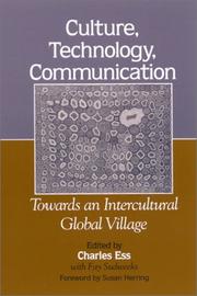 Cover of: Culture, Technology, Communication: Towards an Intercultural Global Village (Suny Series in Computer-Mediated Communication)