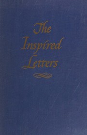 Cover of: The Inspired Letters in Clearest English by Frank C. Laubach, Frank C. Laubach
