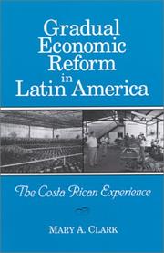 Cover of: Gradual Economic Reform in Latin America | Mary A. Clark