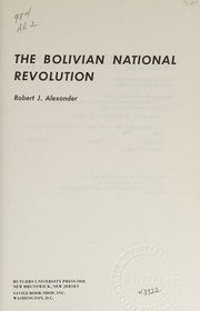 Cover of: The Bolivian national revolution.
