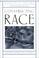 Cover of: Constructing race